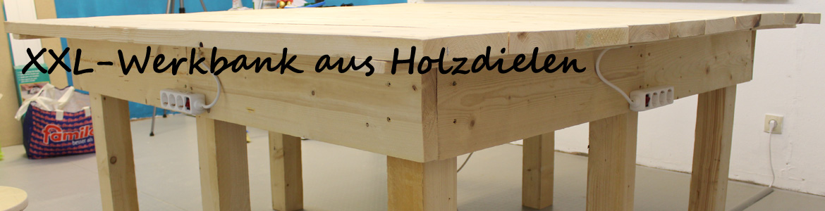 XXL-Werkbank_aus_Holzdielen