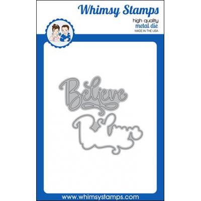 Whimsy Stamps Die Set -  Believe Word And Shadow