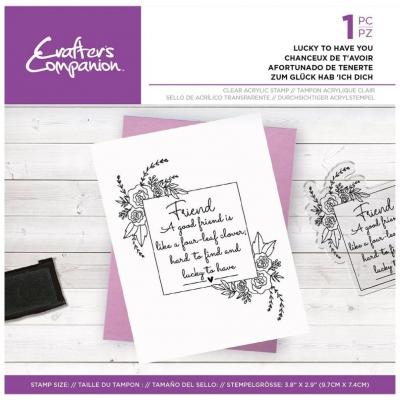 Crafter's Companion Friends For Life Clear Stamp - Lucky To Have You