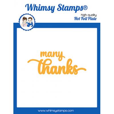 Whimsy Stamps Deb Davis Hotfoil Stamp - Many Thanks