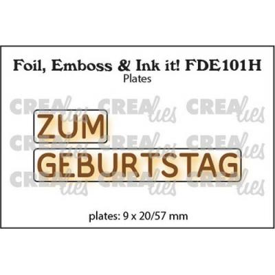 Crealies Foil, Emboss & Ink it! deutsch Hotfoil Stamps - Zum Geburtstag horizontal
