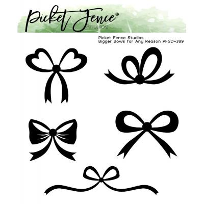 Picket Fence Studios Metal Die - Bigger Bows for Any Reason