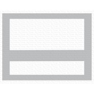 My Favorite Things Stencil - Smart Mask - Horizontal High/Low Strip