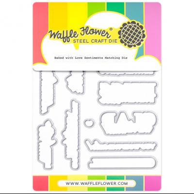 Waffle Flower Dies - Baked With Love Sentiments