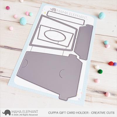 Mama Elephant Creative Cuts - Cuppa Gift Card